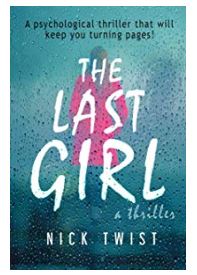 The Last Girl by Nick Twist