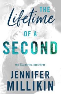 The Lifetime of A Second by Jennifer Millikin