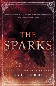 The Sparks by Kyle Prue 