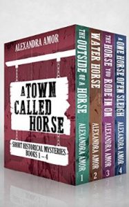A Town Called Horse by Alexandra Amor