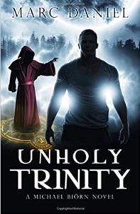 Unholy Trinity by Marc Daniel