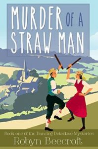 Murder of a Straw Man by Robyn Beecroft