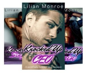 Knocked Up... Series by Lilian Monroe