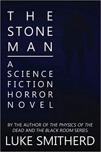 The Stone Man by Luke Smitherd