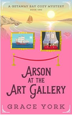 Arson at the Art Gallery by Grace York