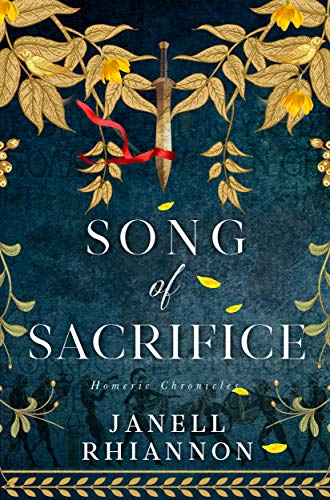 Song of Sacrifice by Janell Rhiannon