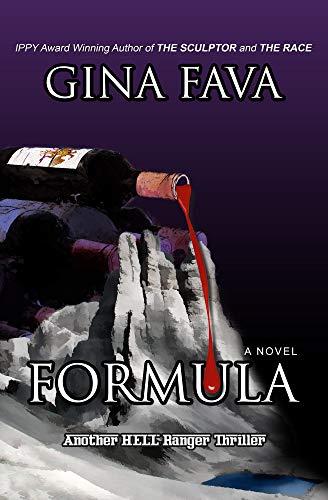 Formula: Another HELL Ranger Thriller by Gina Fava