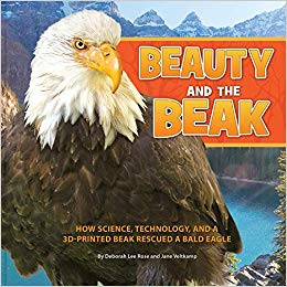 Beauty and the Beak by Deborah Lee Rose and Jane Veltkamp
