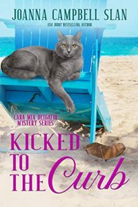 Kicked to the Curb by Joanna Campbell Slan 