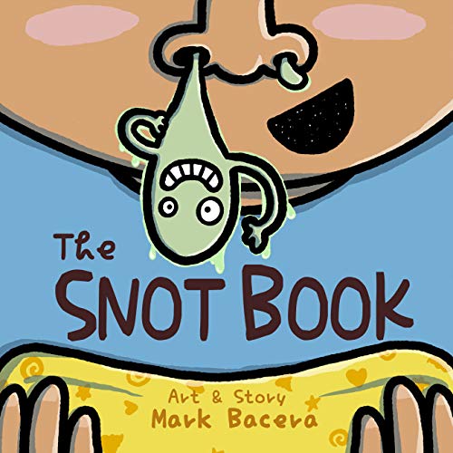 The Snot Book