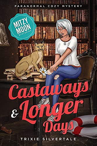 Castaways & Longer Days