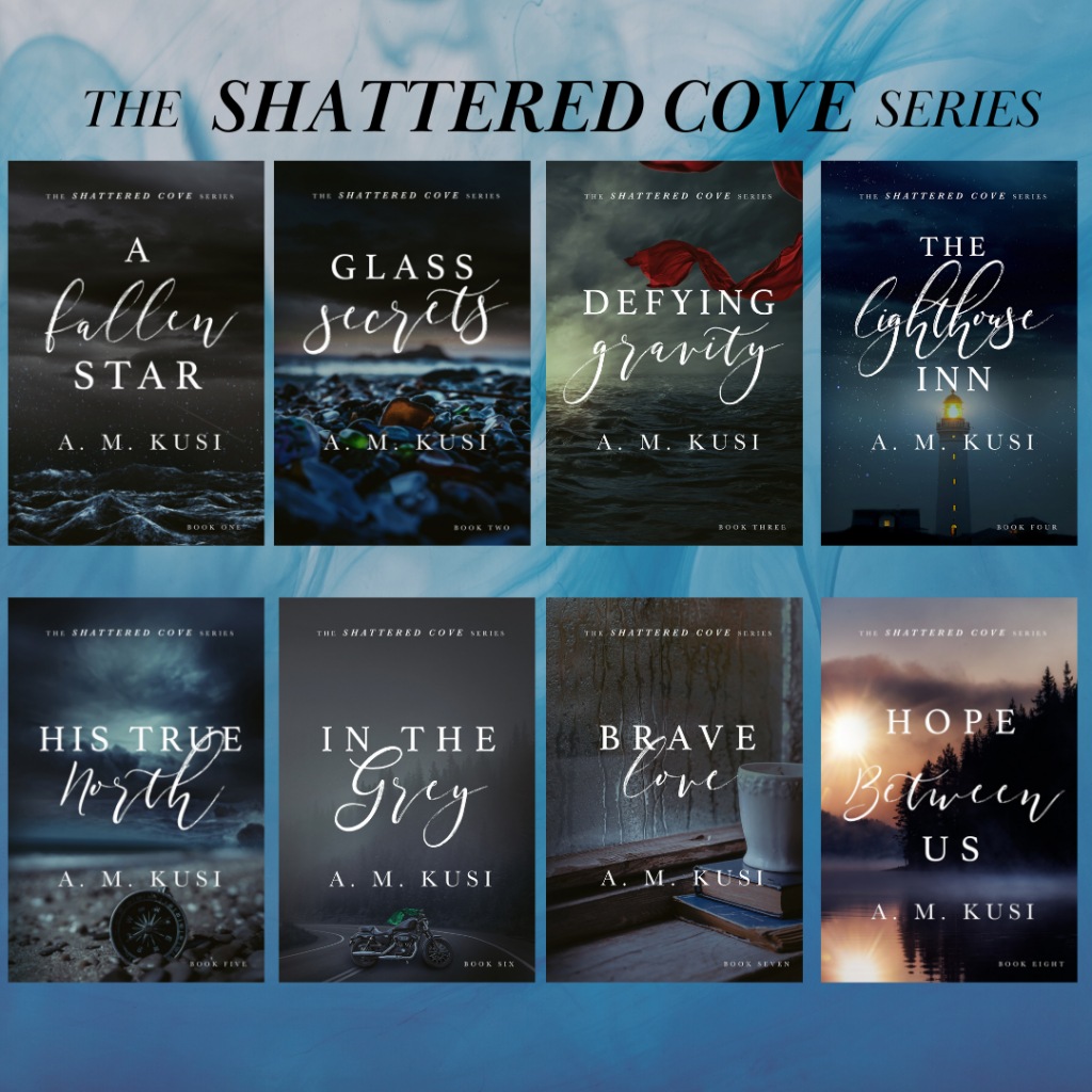 A.M. Kusi - Shattered Cove Series