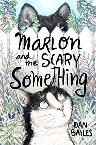 Marlon and the Scary Something