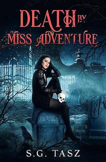 Death by Miss Adventure